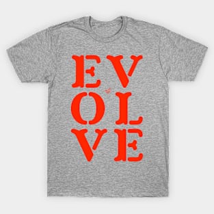 EVOLVE by Tai's Tees T-Shirt